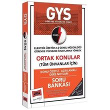 GYS EÜAŞ Genel Müdürlüğü Ortak Konular Konu Özetli - Açıklamalı Soru Bankası