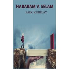 Hababam'a Selam - Faik Kubilay