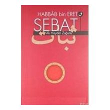 Habbab Bin Eret ve Sebat - Ali Haydar Zuğurlu