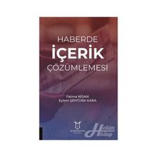 Haberde İçerik Çözümlemesi - Eylem Şentürk Kara Fatma Nisan