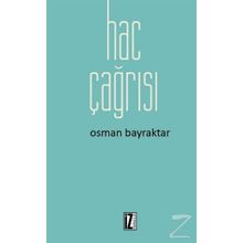 Hac Çağrısı - Osman Bayraktar