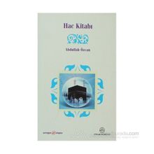 HAC KİTABI - ABDULLAH ÖZCAN