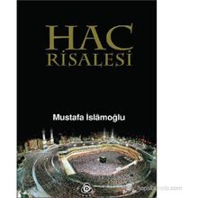 HAC RISALESI - MUSTAFA İSLAMOĞLU