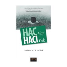 Hac Var Hacı Yok - Adnan Tekin