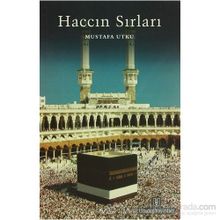 Haccın Sırları - Mustaf Utku