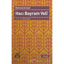 Hacı Bayram Veli - Ethem Cebecioğlu