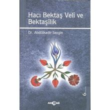 HACI BEKTAŞ VELI - MAKALAT - HACI BEKTAŞ VELI