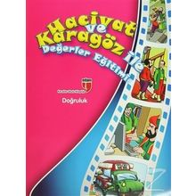 HACIVAT VE KARAGÖZ ILE DEĞERLER EĞITIMI - DOĞRULUK - ELIF AKARDAŞ