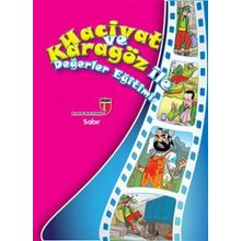Hacivat ve Karagöz İle Değerler Eğitimi - Sabır - Elif Akardaş