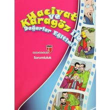 Hacivat ve Karagöz ile Değerler Eğitimi - Sorumluluk - Elif Akardaş