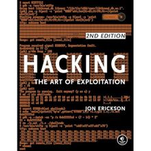 Hacking: The Art Of Exploitation 2nd Edition