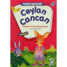 Hadis Bahçesi 5 Ceylan Cancan Arkadaşlık - Nefise Atçakarlar