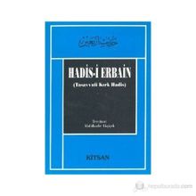 Hadis-i Erbain - Sadreddin Konevi