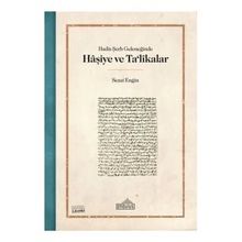 Hadis Şerh Geleneğinde Haşiye ve Ta'likalar Endülüs Yayınları