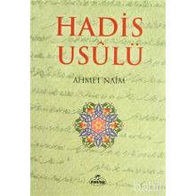 HADIS USÛLÜ - AHMET NAIM