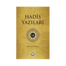 Hadis Yazıları - Abdullah Aydınlı