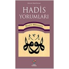 Hadis Yorumları - İbn Müneyyir