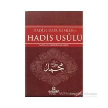 HADISE DAIR İLIMLER VE HADIS USULÜ - HAYREDDIN KARAMAN
