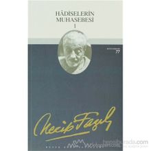 HADISELERIN MUHASEBESI 1 (KOD: 66) - NECIP FAZIL KISAKÜREK