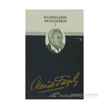HADISELERIN MUHASEBESI 3 (KOD: 68) - NECIP FAZIL KISAKÜREK