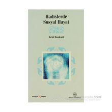 HADISLERDE SOSYAL HAYAT - NEBI BOZKURT