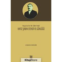 Hafız Şaban Efendi ve Günlüğü - Lokman Erdemir