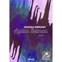 Hafıza Ormanı Aydan Selman