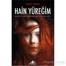 Hain Yüreğim - Wulf Dorn