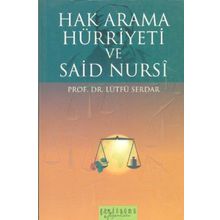 Hak Arama Hürriyeti ve Said Nursi - Lütfü Serdar