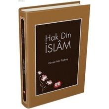 Hak Din İslam - Osman Nuri Topbaş