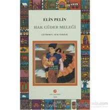 HAK GÜDER MELEĞI - ELIN PELIN