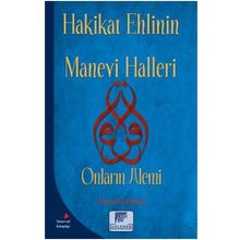 Hakikat Ehlinin Manevi Halleri - Ahmed Er-Rufai