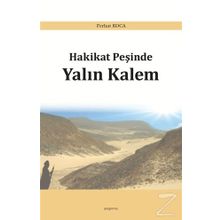 Hakikat Peşinde Yalın Kalem - Ferhat Koca