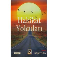 HAKIKAT YOLCULARI - NAŞİT TUTAR