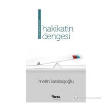 HAKIKATIN DENGESI HADIS OKUMALARI 2 - METIN KARABAŞOĞLU