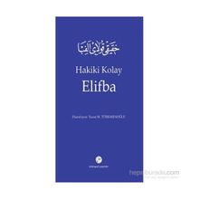 Hakiki Kolay Elifba - Turan M. Türkmenoğlu