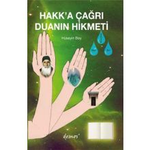 Hakk`a Çağrı Duanın Hikmeti Hüseyin Boy