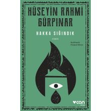 Hakka Sığındık - Açıklamalı Orijinal Metin - Hüseyin Rahmi Gürpınar