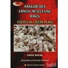 Hakkari’den Ermeni Meselesine Bakış - Yahya Bacak
