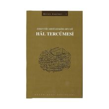 Hal Tercümesi - Esseyyid Abdülhakim Arvasi
