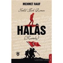 Halas İstiklal Harbi Romanı - Mehmet Rauf
