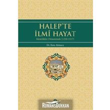 Halep’te İlmi Hayat - Esra Atmaca