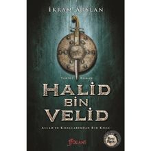 Halid Bin Velid - İkram Arslan