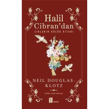Halil Cibran'dan Sırların Küçük Kitabı - Neil Douglas