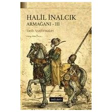 Halil İnalcık Armağanı-3 - Halil İnalcık