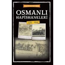 Halim Demiryürek Osmanlı Hapishaneleri