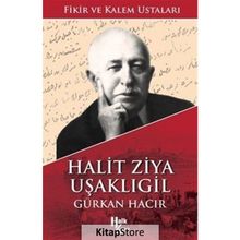 Halit Ziya Uşaklıgil - Gürkan Hacır