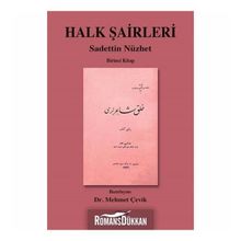 Halk Şairleri 1 - Sadettin Nüzhet