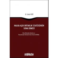 Halka Açık Ortaklık Statüsünün Sona Ermesi - Serdar Hızır