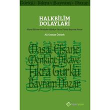 Halkbilim Dolaylari - Ali Osman Öztürk-